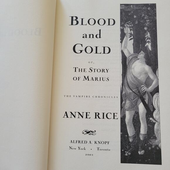 Blood and Gold by Anne Rice First Edition, 2001 Hardcover Vampire Chronicles NEW - Picture 4 of 10